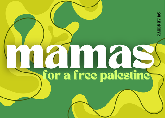 Mamas for a Free Palestine Mini Print